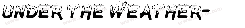 Under the Weather字体转换